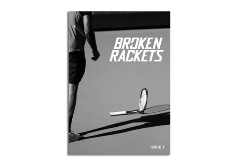 Broken Rackets Issue 1