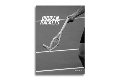 Broken Rackets Issue 2