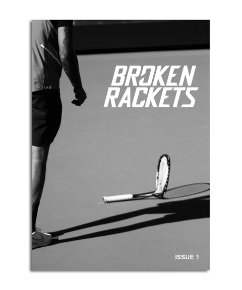 Home / Collections / Broken Rackets Issue 1